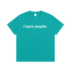 “I hate you all equally ”T-Shirt