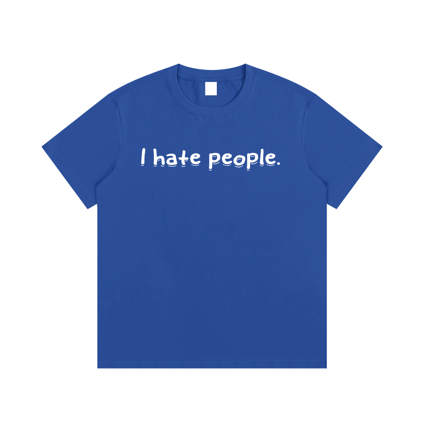 “I hate you all equally ”T-Shirt