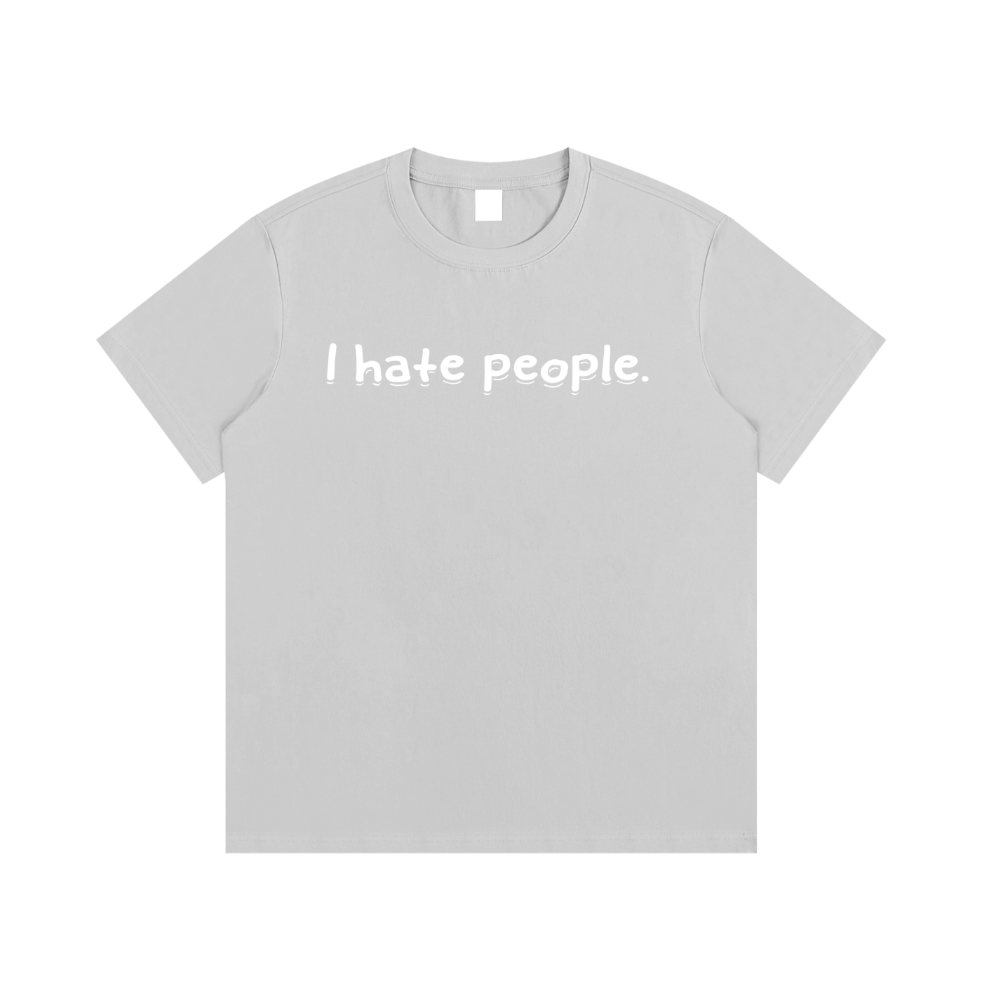 “I hate you all equally ”T-Shirt